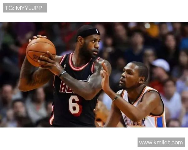 雷霆与热火总决赛精彩视频回顾及精彩瞬间分析